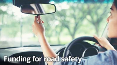 Funding for road safety