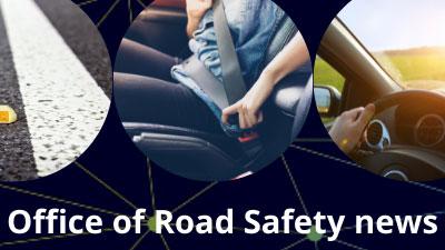 office of road safety news